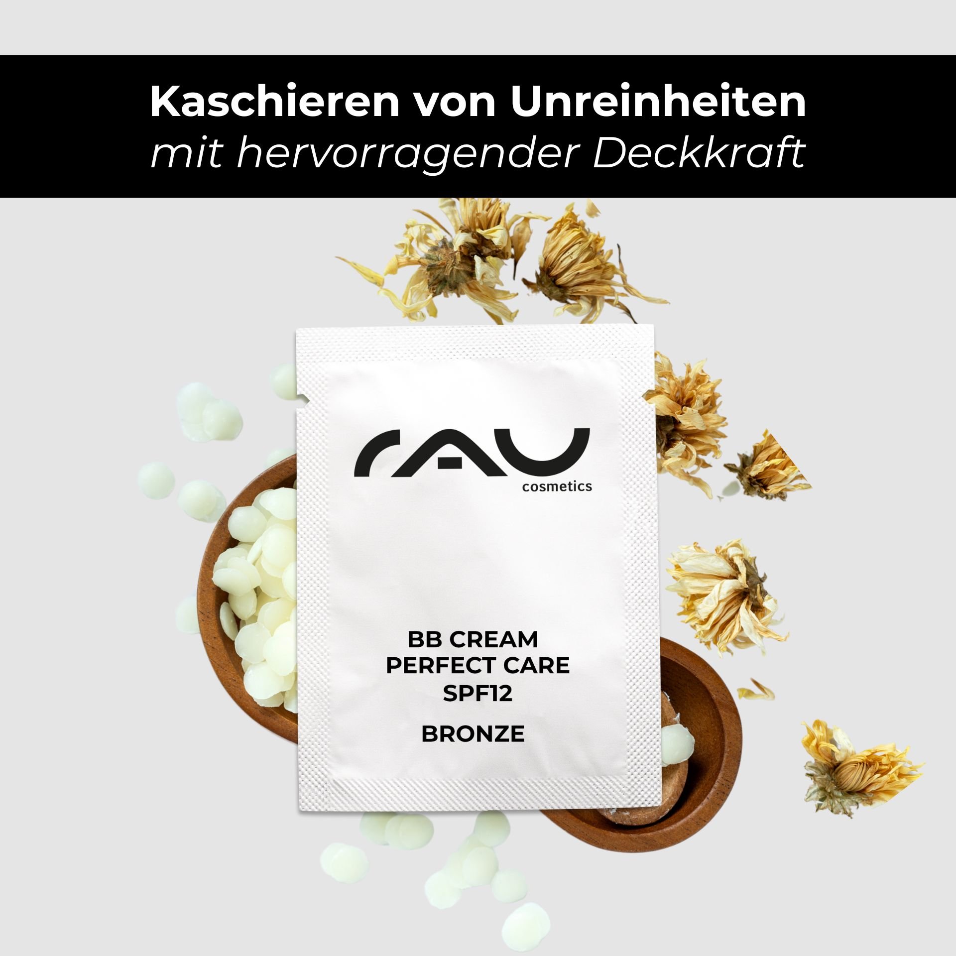 RAU BB Cream Perfect Care Bronze 5 ml - facial care and make-up in one