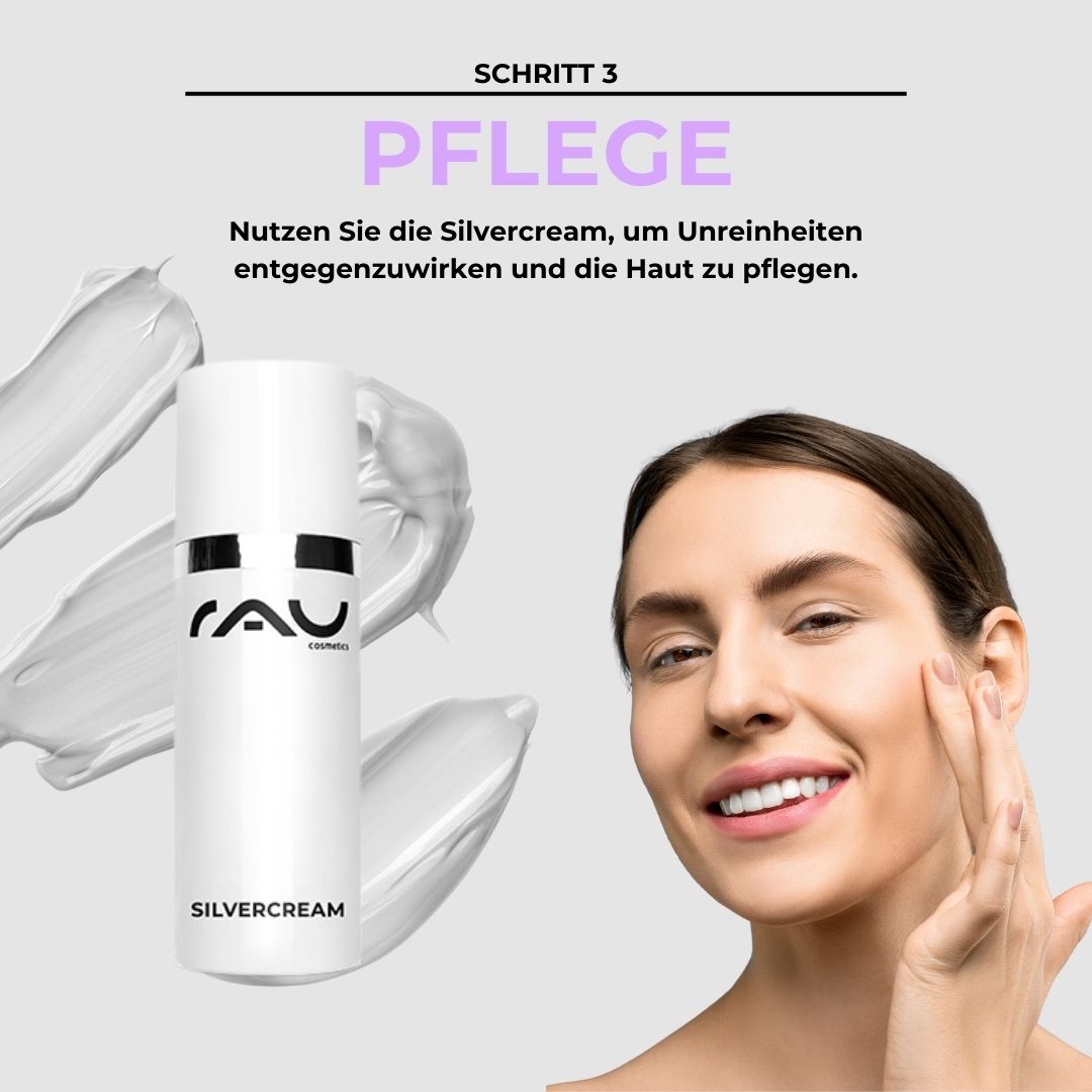 Basic care routine for impure dry skin Frau mit gepflegtem Gesicht und RAU Silvercream, die Hautpflege für unreine Haut demonstrierend, mit Anwendungshinweisen.