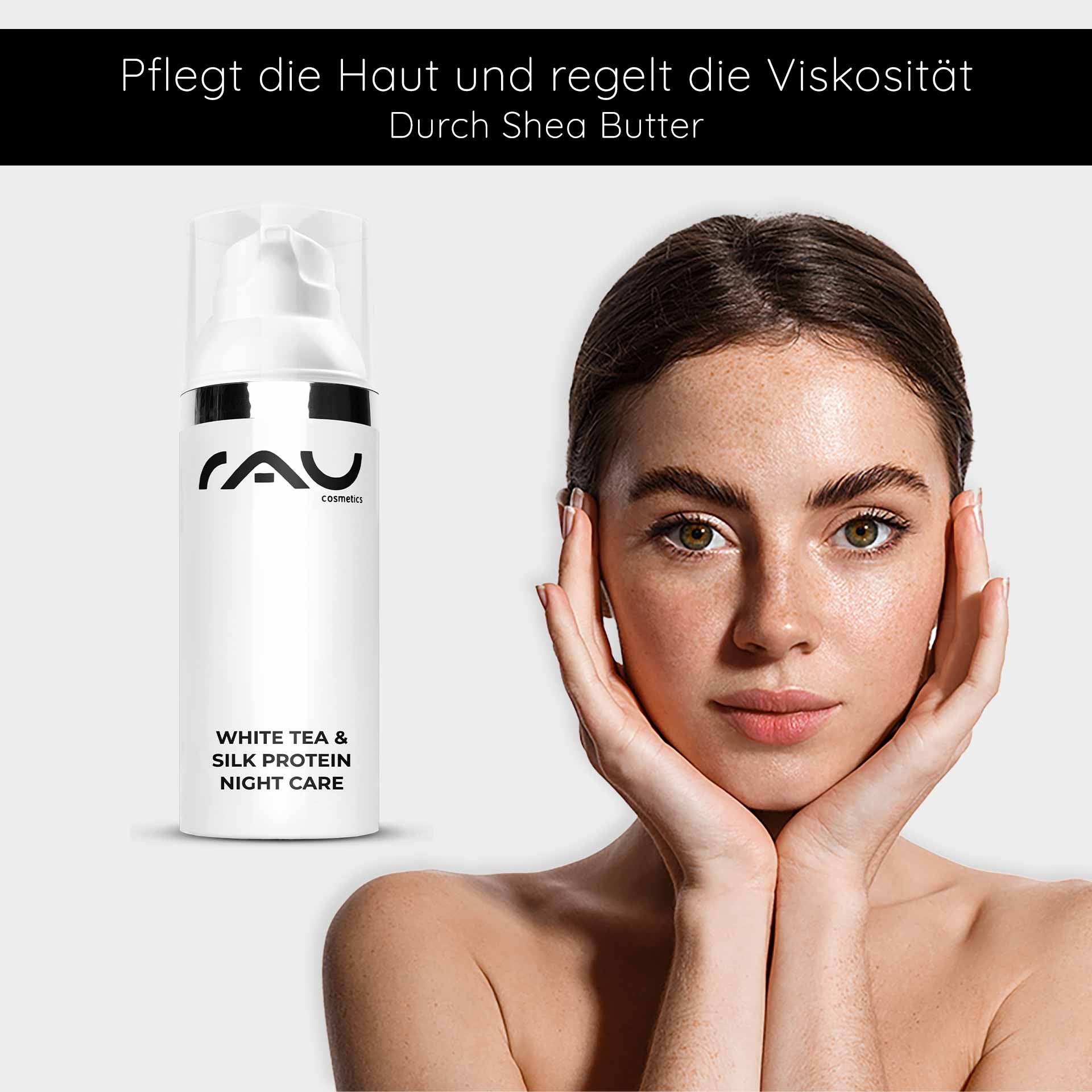 RAU Cosmetics White Tea & Silk Protein Night Care cream with a model demonstrating the benefits of skincare and emphasizing the hydration and anti-aging properties.