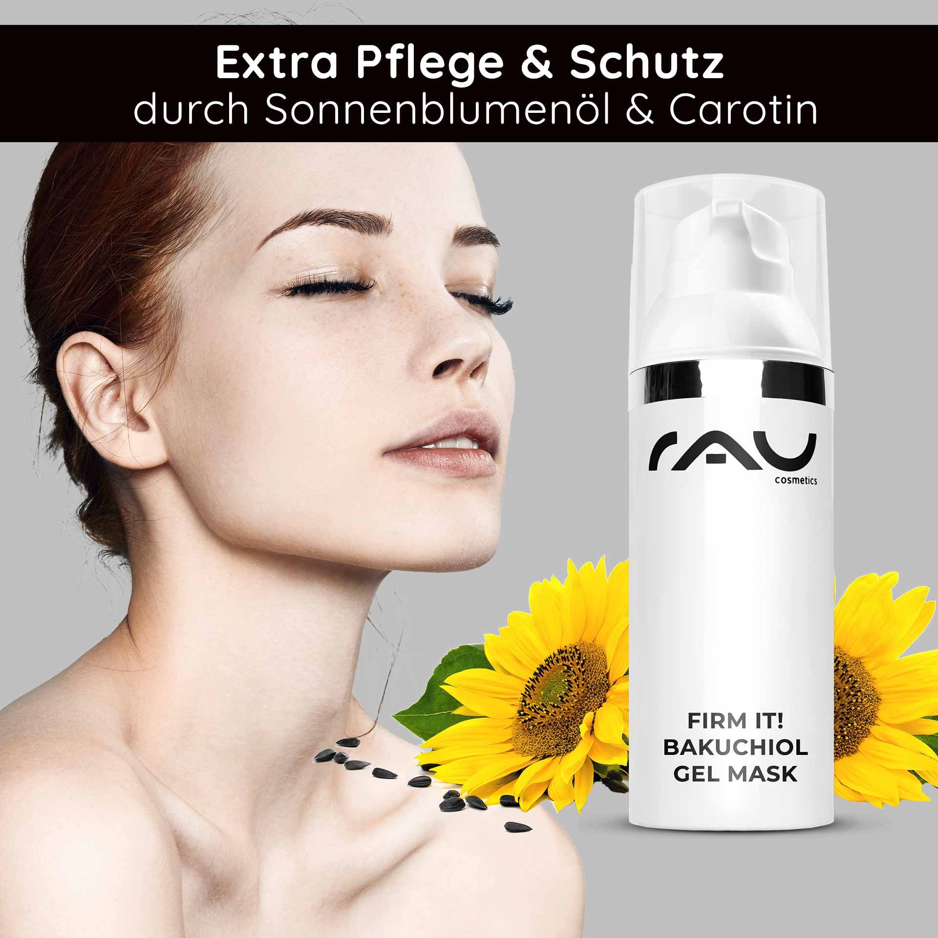 Woman with smooth skin and RAU Cosmetics Firm it! Bakuchiol Gel Mask, surrounded by sunflowers and seeds, emphasizing the benefits of sunflower oil and carotene for skincare.