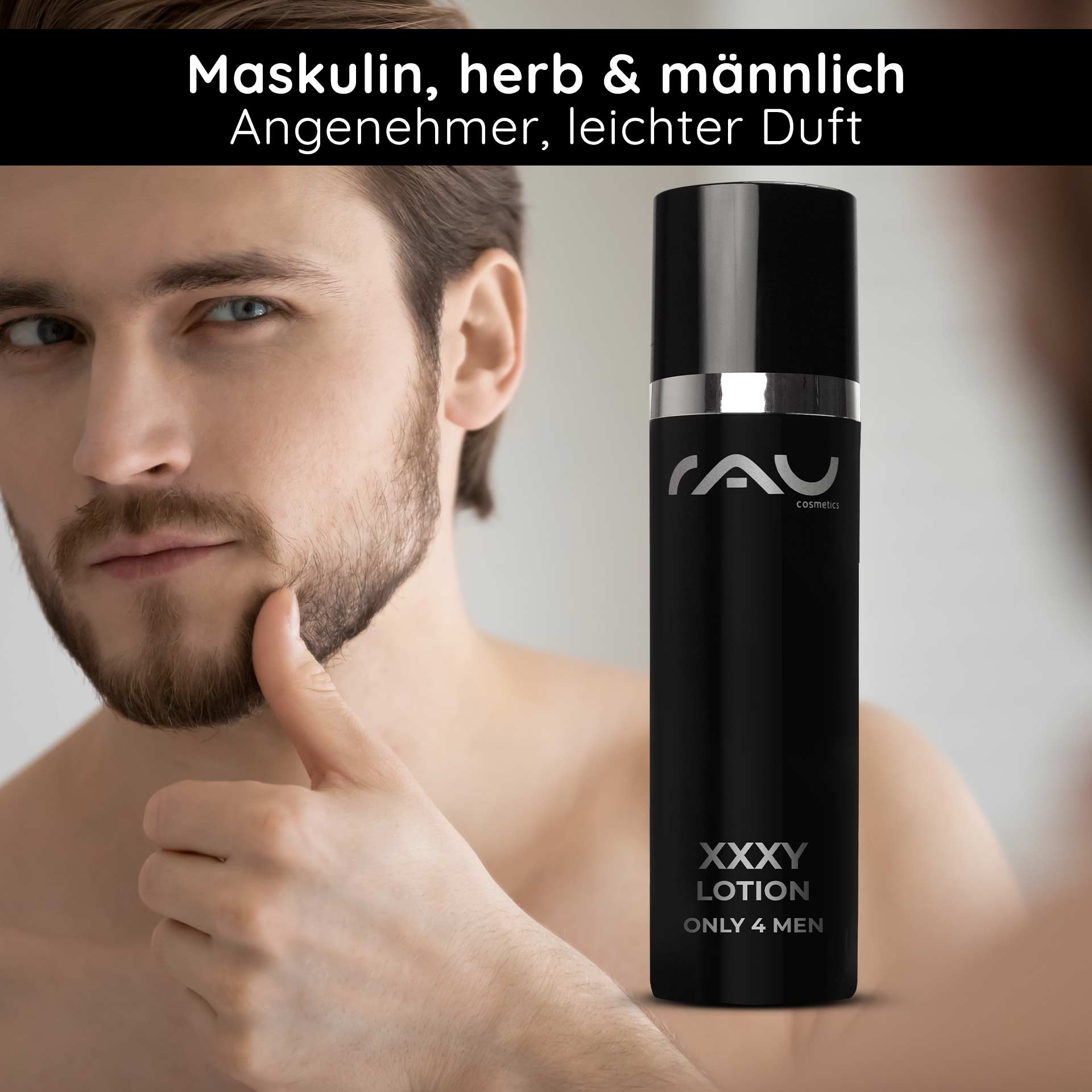 XXXY Lotion only 4 men 50 ml - Anti-Aging Day Care Mann mit Bart, der die XXXY Lotion von RAU Cosmetics präsentiert, betont maskulinen, leichten Duft, Anwendung als Anti-Aging und Aftershave für Männerhaut.
