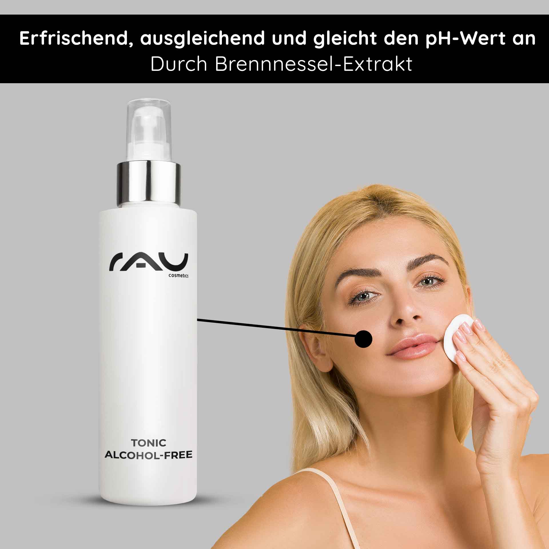 Tonic alcohol-free 200 ml with nettle extract Alkoholfreie Tonic-Flasche von RAU Cosmetics mit Brennnesselextrakt, Frau trägt Tonic auf ihr Gesicht auf, wobei die erfrischenden und pH-ausgleichenden Eigenschaften hervorgehoben werden.